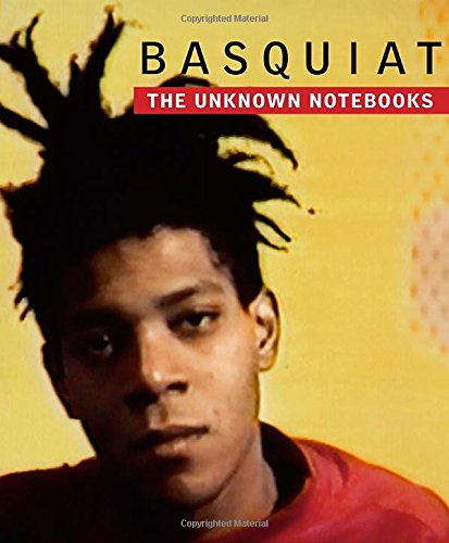 basquiat - the unknown notebooks